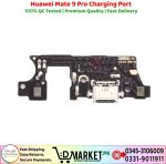 Huawei Mate 9 Pro Charging Port Price In Pakistan