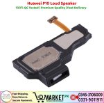 Huawei P10 Loud Speaker Price In Pakistan
