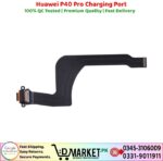 Huawei P40 Pro Charging Port Price In Pakistan