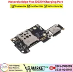 Motorola Edge Plus 2020 Charging Port Price In Pakistan