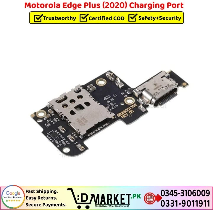 Motorola Edge Plus 2020 Charging Port Price In Pakistan-- Motorola Edge Plus 2020 Charging Port Price In Pakistan