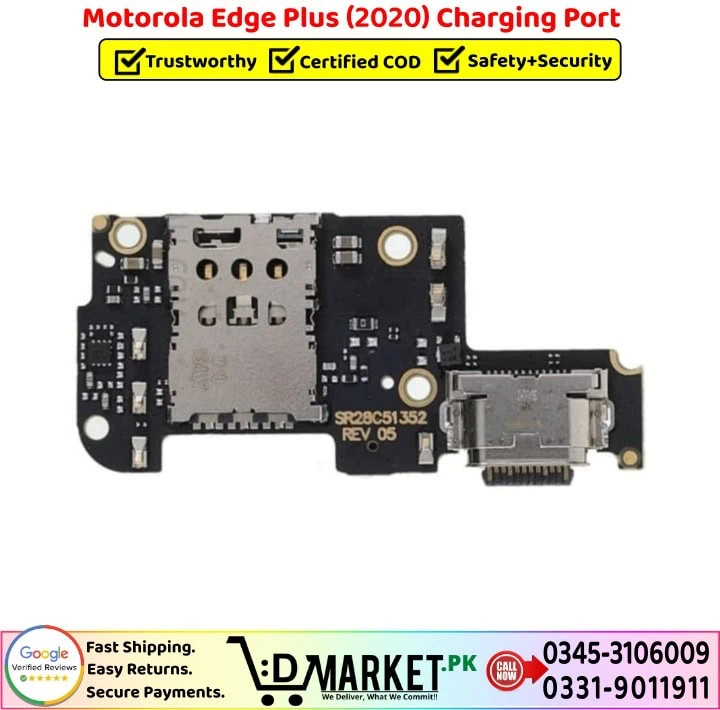 Motorola Edge Plus 2020 Charging Port Price In Pakistan- Motorola Edge Plus 2020 Charging Port Price In Pakistan