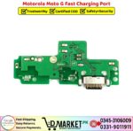 Motorola Moto G Fast Charging Port Price In Pakistan