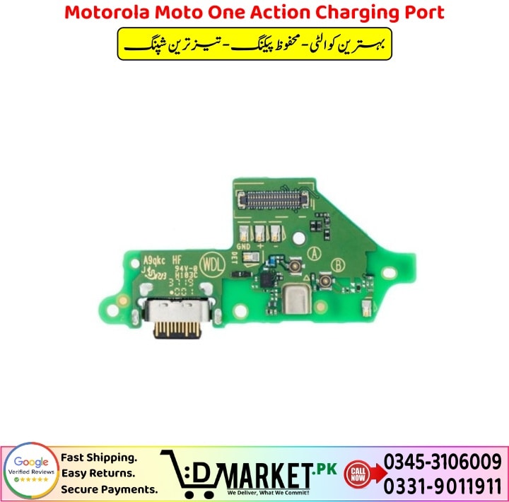 Motorola Moto One Action Charging Port Price In Pakistan