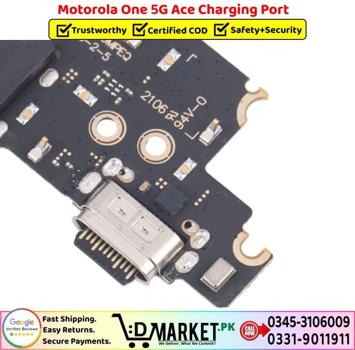 Motorola One 5G Ace Charging Port Price In Pakistan--- Motorola One 5G Ace Charging Port Price In Pakistan