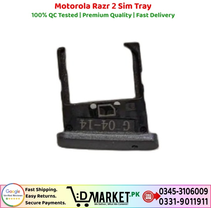 Motorola Razr 2 Sim Tray Price In Pakistan