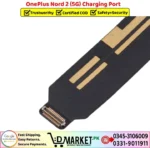 OnePlus Nord 2 5G Charging Port Price In Pakistan