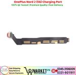 OnePlus Nord 2 5G Charging Port Price In Pakistan