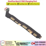 OnePlus Nord 2 5G Charging Port Price In Pakistan