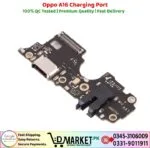 Oppo A16 Charging Port Price In Pakistan