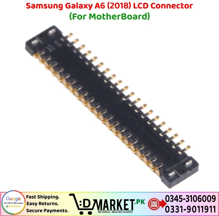 Samsung Galaxy A6 2018 LCD Connector Price In Pakistan