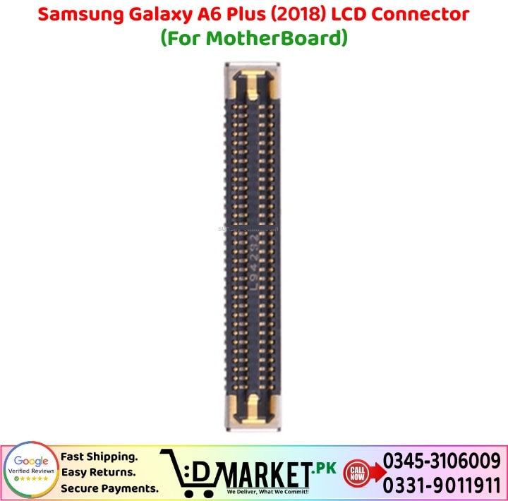 Samsung Galaxy A6 Plus 2018 LCD Connector Price In Pakistan