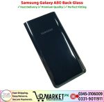 Samsung Galaxy A80 Back Glass Price In Pakistan