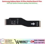 Samsung Galaxy Note 10 Plus Motherboard Flex Price In Pakistan