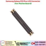 Samsung Galaxy S10 Plus LCD Connector Price In Pakistan