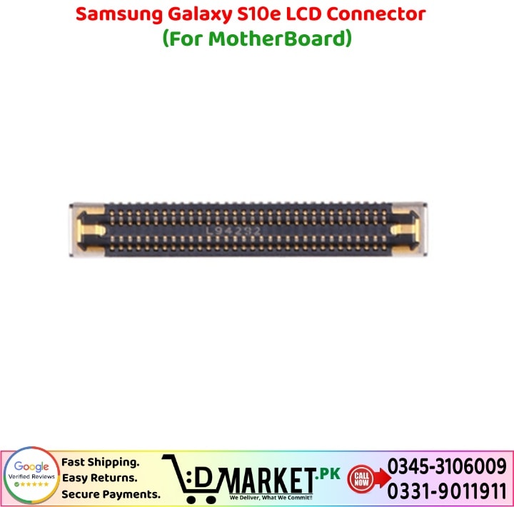 Samsung Galaxy S10e LCD Connector Price In Pakistan