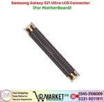 Samsung Galaxy S21 Ultra LCD Connector Price In Pakistan