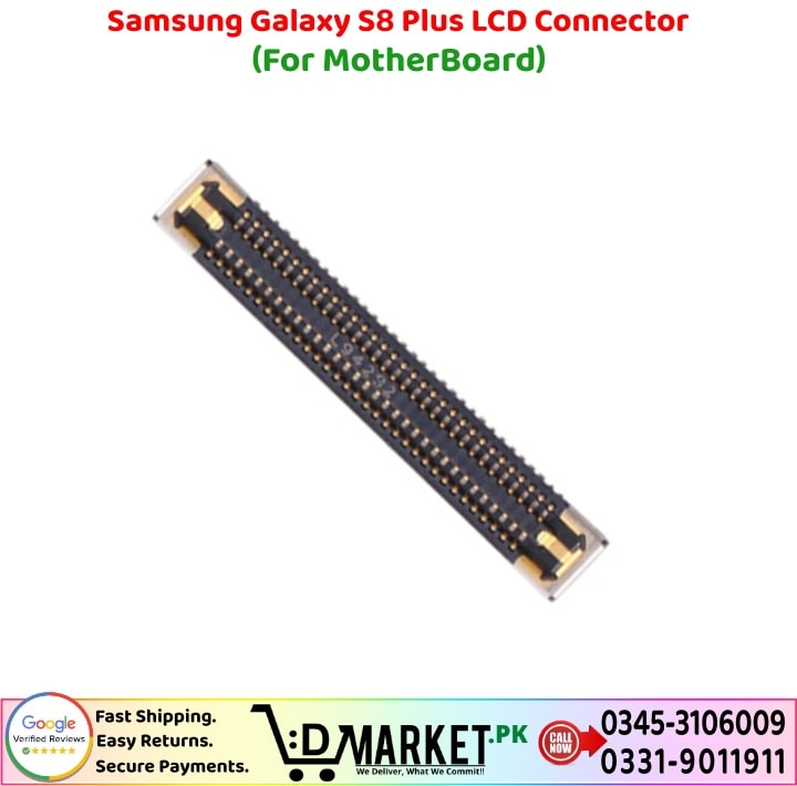 Samsung Galaxy S8 Plus LCD Connector Price In Pakistan