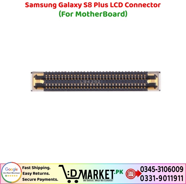 Samsung Galaxy S8 Plus LCD Connector Price In Pakistan