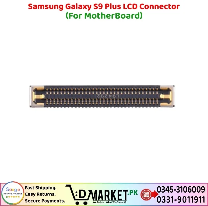 Samsung Galaxy S9 Plus LCD Connector Price In Pakistan