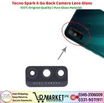 Tecno Spark 6 Go Back Camera Lens Glass Price In Pakistan
