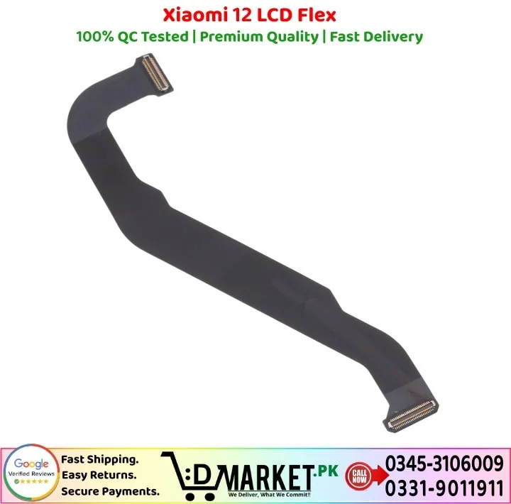 Xiaomi 12 LCD Flex Price In Pakistan