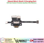 Xiaomi Black Shark 3 Charging Port Price In Pakistan