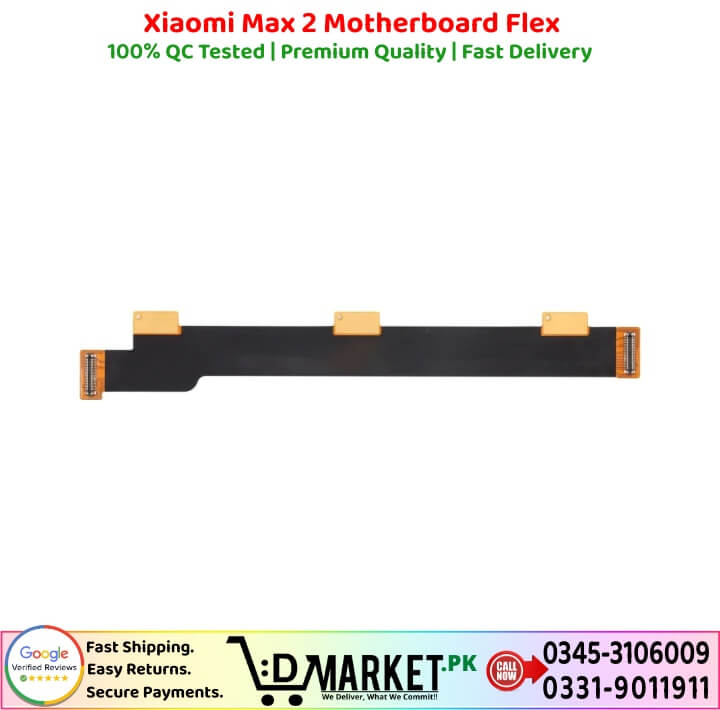 Xiaomi Max 2 Motherboard Flex Price In Pakistan