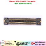 Xiaomi Mi 8 Lite LCD Connector Price In Pakistan