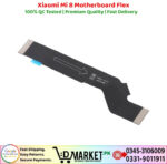 Xiaomi Mi 8 Motherboard Flex Price In Pakistan