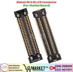 Xiaomi Mi 8 SE LCD Connector Price In Pakistan