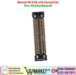 Xiaomi Mi 8 SE LCD Connector Price In Pakistan