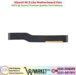 Xiaomi Mi 9 Lite Motherboard Flex Price In Pakistan