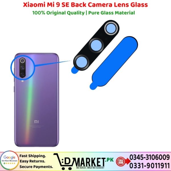 Xiaomi Mi 9 SE Back Camera Lens Glass Price In Pakistan
