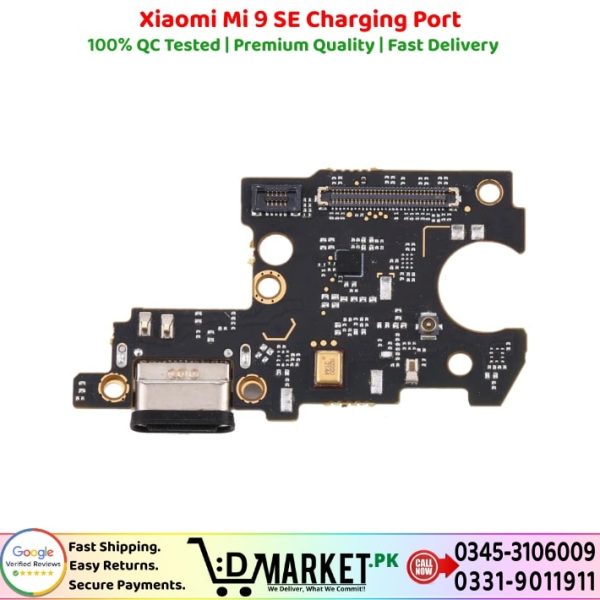 Xiaomi Mi 9 SE Charging Port Price In Pakistan