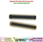 Xiaomi Mi 9 SE LCD Connector Price In Pakistan