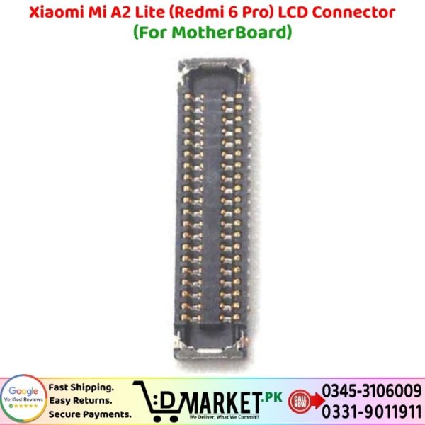 Xiaomi Mi A2 Lite LCD Connector Price In Pakistan