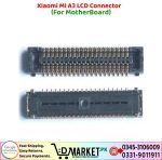 Xiaomi Mi A3 LCD Connector Price In Pakistan