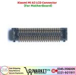 Xiaomi Mi A3 LCD Connector Price In Pakistan