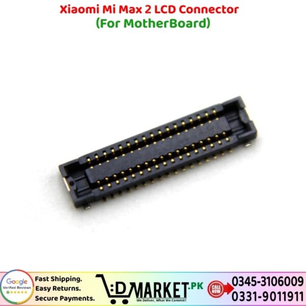 Xiaomi Mi Max 2 LCD Connector Price In Pakistan