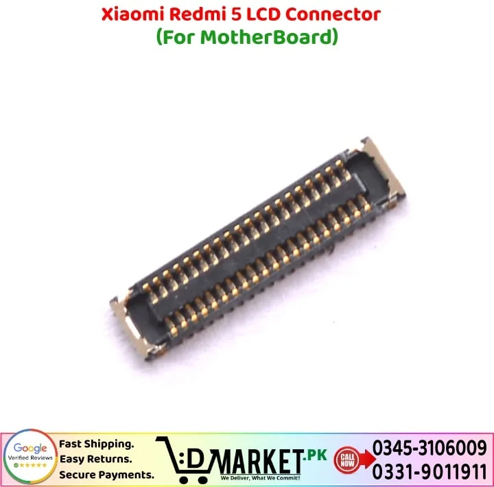 Xiaomi Redmi 5 LCD Connector Price In Pakistan