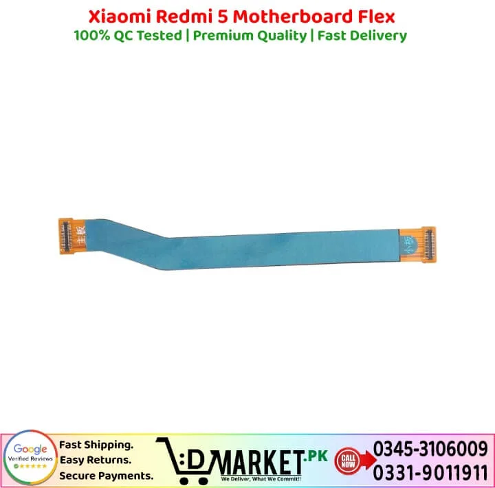 Xiaomi Redmi 5 Motherboard Flex Price In Pakistan