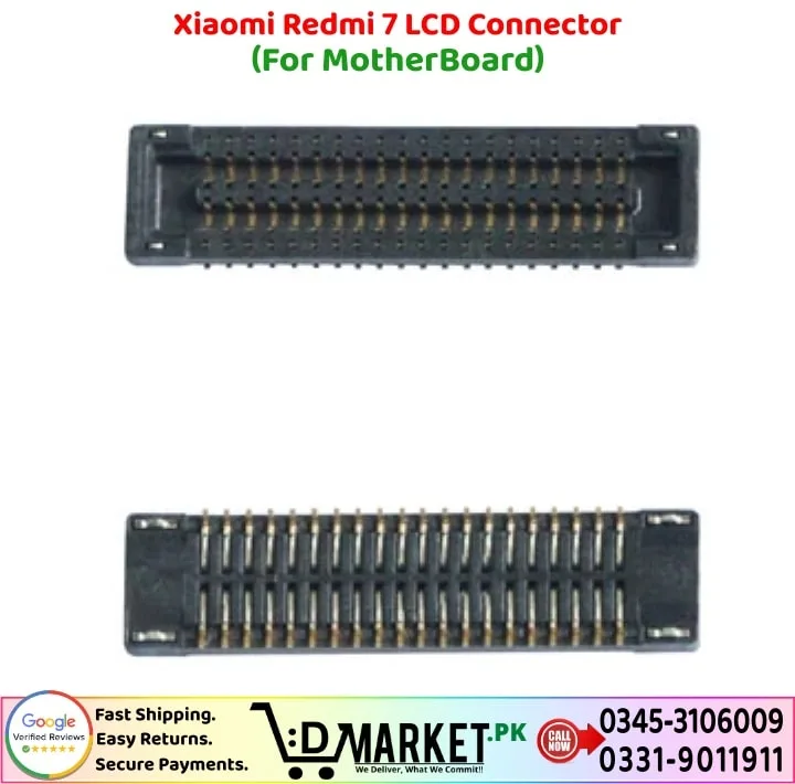Xiaomi Redmi 7 LCD Connector Price In Pakistan