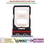 Xiaomi Redmi K30 Pro Sim Tray Price In Pakistan
