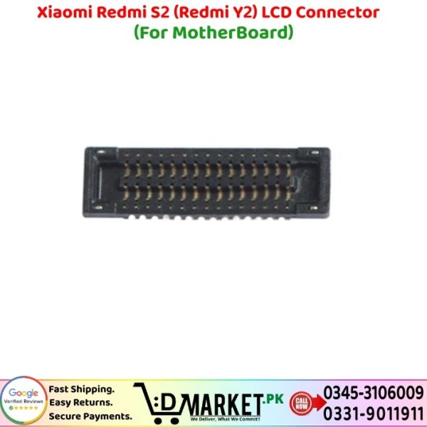 Xiaomi Redmi S2 LCD Connector Price In Pakistan