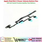 Apple iPad Mini 2 Power Volume Button Flex Price In Pakistan