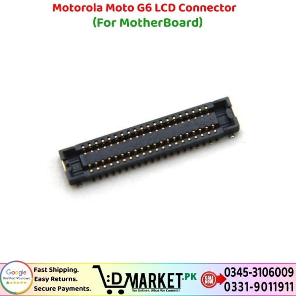 Motorola Moto G6 LCD Connector Price In Pakistan