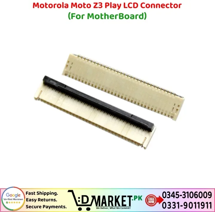 Motorola Moto Z3 Play LCD Connector Price In Pakistan