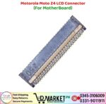 Motorola Moto Z4 LCD Connector Price In Pakistan