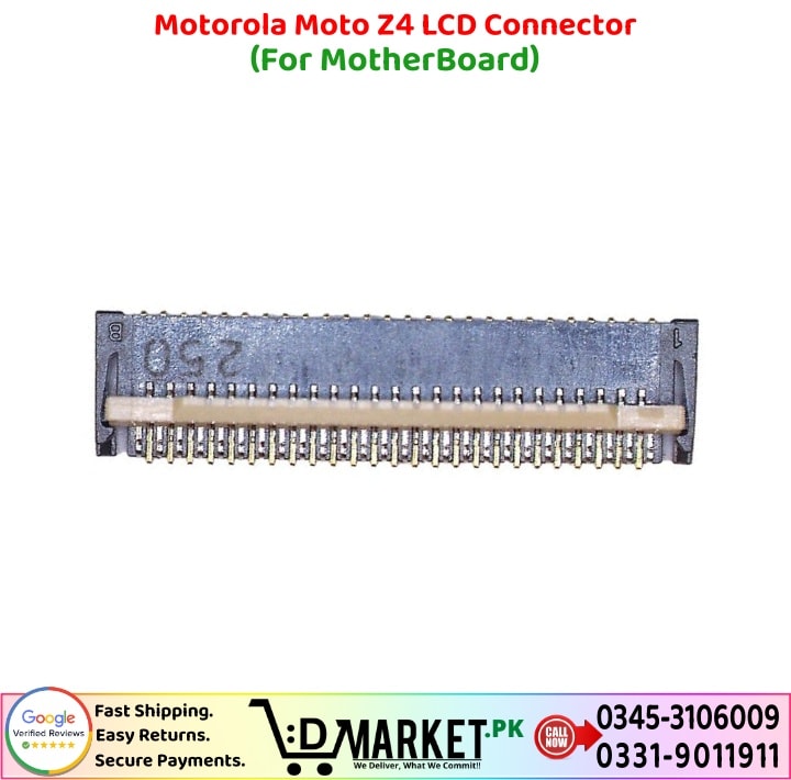 Motorola Moto Z4 LCD Connector Price In Pakistan